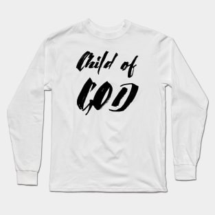 Child of god Long Sleeve T-Shirt